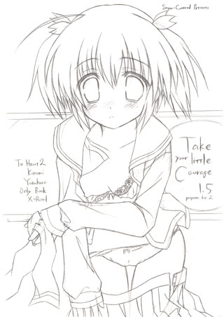 Take your little Courage 1.5